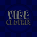 VIBE CLOTHE$