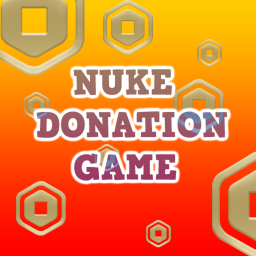 NUKE DONATION GAME