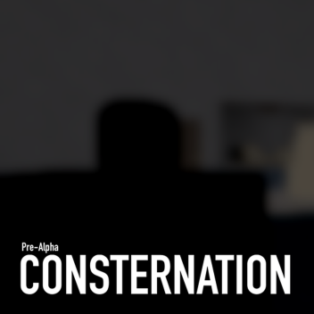 Consternation [OUTDATED]
