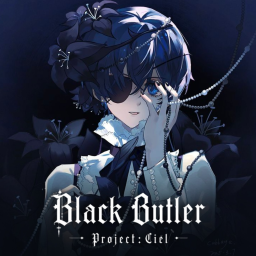 Black Butler | Project: Ciel