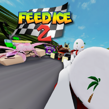Feed Ice 2!