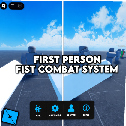First Person Fist Combat System