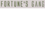 The Fortune Gang