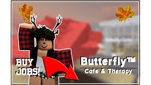[Fall/Halloween🍂] ]Butterfly™ Cafe & Therapy [V2 