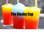 The Slushy Cup