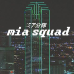 mia squad