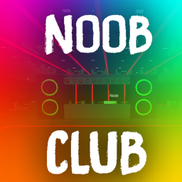 [SHOP!] Noob Club
