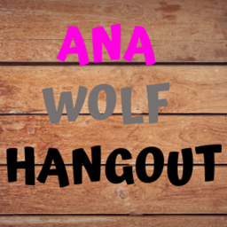 Ana Wolf Hangout