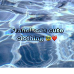 Francisco's cute clothing