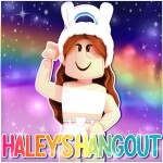 Haley's Hangout! 🌈 [GRAND OPENING]