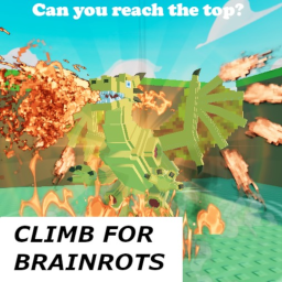 Climb for brainrots!