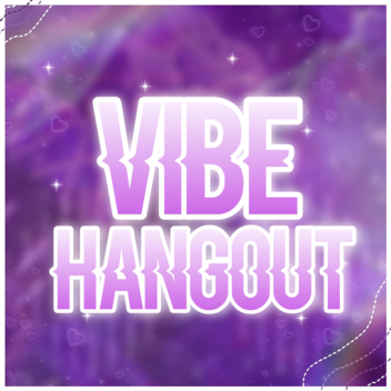 [ TUNNELS, EMOTES + MORE ] A r o ' s Vibe Hangout!
