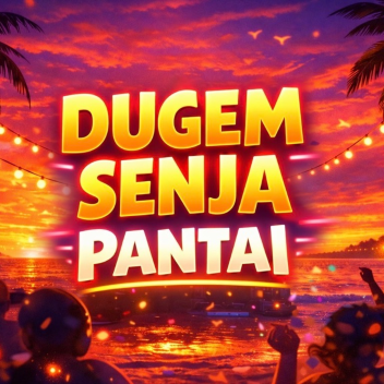 [VIP 1 RBX+FREE TITLE] dugem senja pantai
