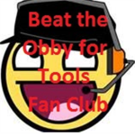 Beat the Obby for Tools Fan Club