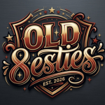 OLD 8ESTIES
