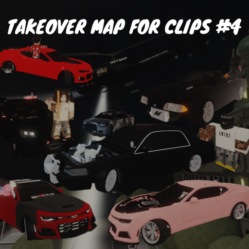 TAKEOVER MAP FOR CLIPS #4