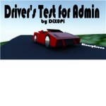 Take your Drivers Test For Admin! (DiX0pi)