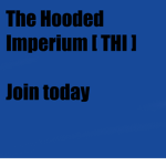 [THI] The Hooded Imperium