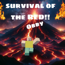 SURVIVAL OF THE RED(obby)🔥