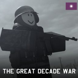 ( BETA TEST ) The Great Decade War