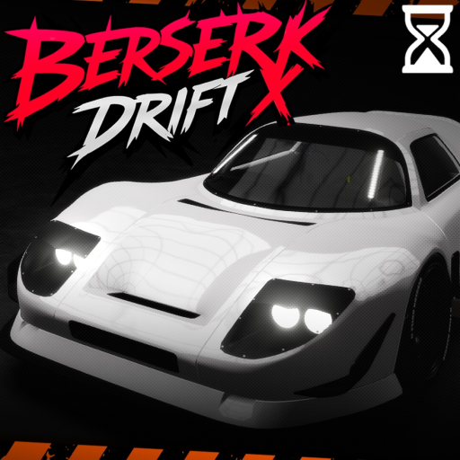 BERSERK DRIFT X WIP