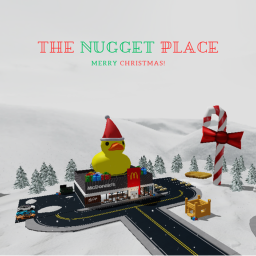 [MERRY CHRISTMAS] THE NUGGET PLACE