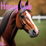 Horsey Club!•
