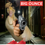 BIG OUNCE