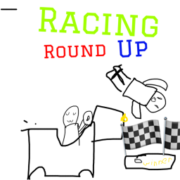 Racing Round Up!