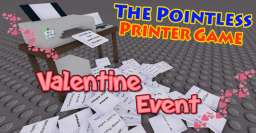 [❤️ Walentynki] Bezużyteczna gra z drukarką