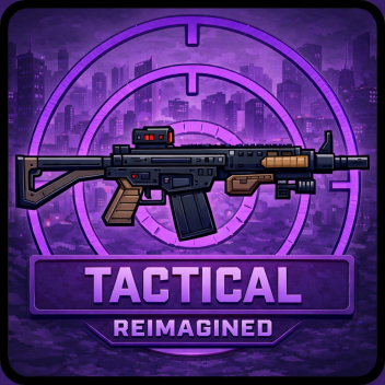 TACTICAL : REIMAGINED