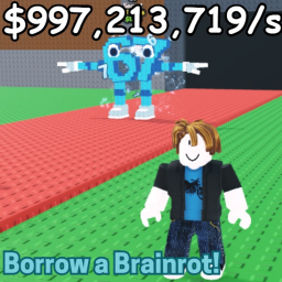 Borrow A Brainrot