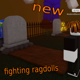 Fighting Ragdolls [🌊TEAM SEAS🦑]