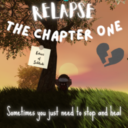 [Relapse] The Chapter One