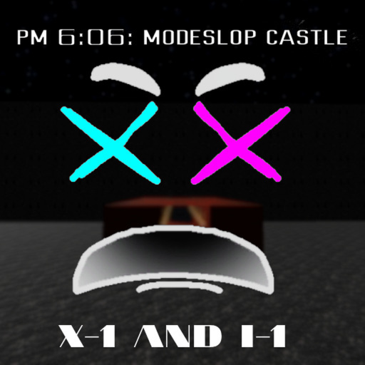 PM 6:06: THE MODESLOP CASTLE
