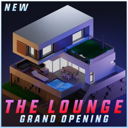 The Lounge: Grand Opening