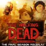 The Walking Dead: The Telltale Final Season RP