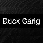 D̸u̸c̸k̸ G̸a̸n̸g̸