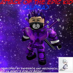 Attack Of The Epic Kid