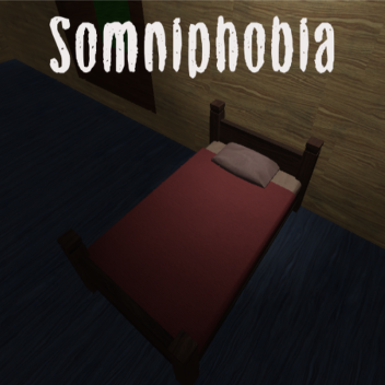 Somniphobia 