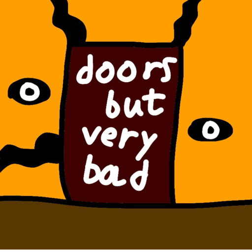 Doors but very bad (2.1)