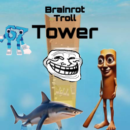 Brainrot Troll Tower