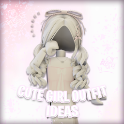 [🌸] Cute Girl Outfit Ideas