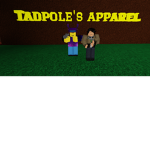 Tadpole's apparel