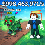 [🧟 ZOMBIES!] Steal A Cat