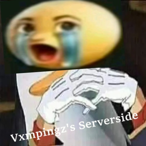 Vxmpingz's Serverside