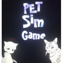 pet sim game [WE OR BACK!]