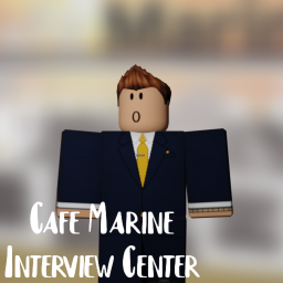 Cafe Marine interview center