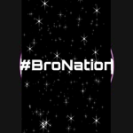 #BroNation Fan group