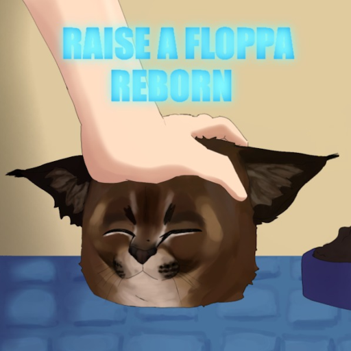 Raise A Floppa Reborn